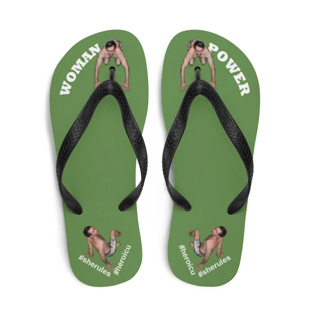 Woman Power Fabric Top Flip Flop Sandal Has Men Bow To Your Toes Moss Green Color with White Letters (NEW 2023-04)