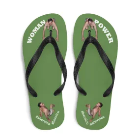 Woman Power Fabric Top Flip Flop Sandal Has Men Bow To Your Toes Moss Green Color with White Letters (NEW 2023-04)